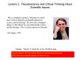 Lecture 2. Pseudoscience and Critical Thinking About Scientific Issues PowerPoint PPT Presentation
