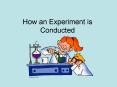 How an Experiment is Conducted PowerPoint PPT Presentation