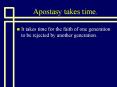 Apostasy takes time. PowerPoint PPT Presentation