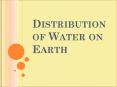 Distribution of Water on Earth PowerPoint PPT Presentation