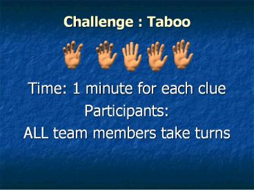 Challenge : Taboo
