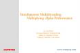 Simultaneous Multithreading: Multiplying Alpha Performance PowerPoint PPT Presentation