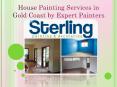 House Painting Services in Gold Coast by Expert Painters    PowerPoint PPT Presentation
