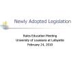 Newly Adopted Legislation PowerPoint PPT Presentation