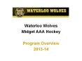 Waterloo Wolves PowerPoint PPT Presentation