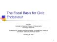 The Fiscal Basis for Civic Endeavour PowerPoint PPT Presentation