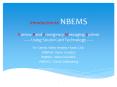 Introduction to NBEMS  Narrow Band Emergency Messaging System ------ Using Sound Card Technology ------ PowerPoint PPT Presentation