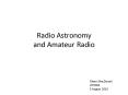 Radio Astronomy and Amateur Radio PowerPoint PPT Presentation