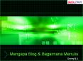 Mengapa Blog PowerPoint PPT Presentation
