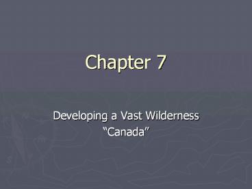 Developing a Vast Wilderness