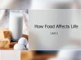 How Food Affects Life PowerPoint PPT Presentation