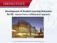 Development of Student Learning Outcomes for GE: PowerPoint PPT Presentation