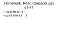 Homework: Read Concepts pgs 69-71 PowerPoint PPT Presentation