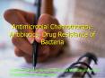 Antimicrobial Chemotherapy. Antibiotics. Drug Resistance of Bacteria PowerPoint PPT Presentation