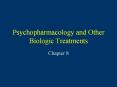 Psychopharmacology and Other Biologic Treatments PowerPoint PPT Presentation