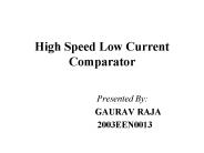 High Speed Low Current Comparator