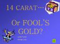 14 CARAT PowerPoint PPT Presentation
