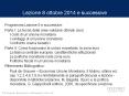 Lezione 8 ottobre 2014 e successive PowerPoint PPT Presentation