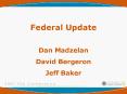 Federal Update PowerPoint PPT Presentation