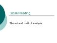 Close Reading PowerPoint PPT Presentation
