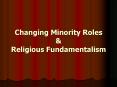 Changing Minority Roles PowerPoint PPT Presentation