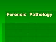 Forensic Pathology