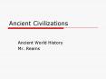 Ancient Civilizations PowerPoint PPT Presentation