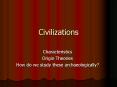 Civilizations PowerPoint PPT Presentation