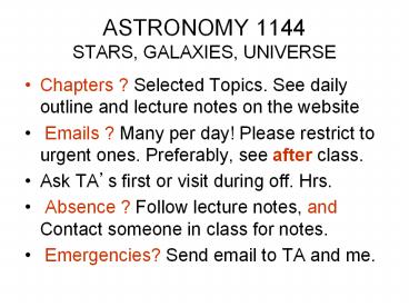 ASTRONOMY 1144 STARS, GALAXIES, UNIVERSE