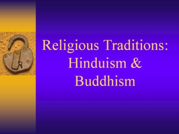Religious Traditions: Hinduism