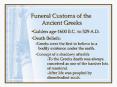 Funeral Customs of the Ancient Greeks PowerPoint PPT Presentation