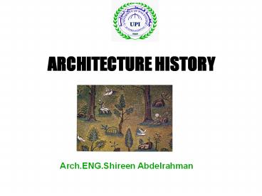 ARCHITECTURE HISTORY