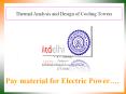 Thermal Analysis and Design of Cooling Towers PowerPoint PPT Presentation