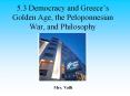 5.3 Democracy and Greece PowerPoint PPT Presentation