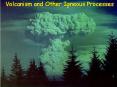 Volcanism and Other Igneous Processes PowerPoint PPT Presentation