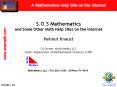 S.O.S Mathematics and Some Other Math Help Sites on the Internet  Helmut Knaust Co-Owner, Math Medics LLC Chair, Department of Mathematical Sciences, UTEP PowerPoint PPT Presentation