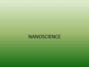 NANOSCIENCE