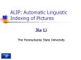 ALIP: Automatic Linguistic Indexing of Pictures PowerPoint PPT Presentation