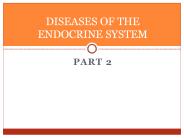DISEASES OF THE ENDOCRINE SYSTEM