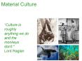 Material Culture PowerPoint PPT Presentation