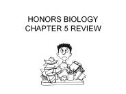 HONORS BIOLOGY CHAPTER 5 REVIEW