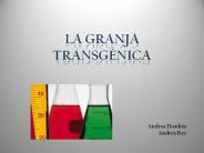 LA GRANJA TRANSG