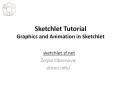 Sketchlet Tutorial Graphics and Animation in Sketchlet PowerPoint PPT Presentation