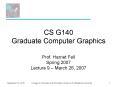 CS G140 Graduate Computer Graphics PowerPoint PPT Presentation