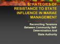 STRATEGIES OF RESISTANCE TO STATE INFLUENCE IN MARAE MANAGEMENT PowerPoint PPT Presentation
