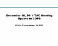 December 18, 2014 TAC Meeting Update to COPS PowerPoint PPT Presentation