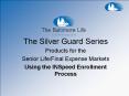 The Silver Guard Series PowerPoint PPT Presentation