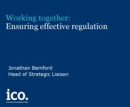 Working together: Ensuring effective regulation