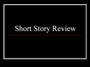Short Story Review