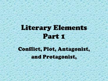 Literary Elements Part 1